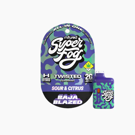Super Fog by MFused - Baja Blazed | TWISTED Liquid Diamonds Jefé Disposable | 2g - 1