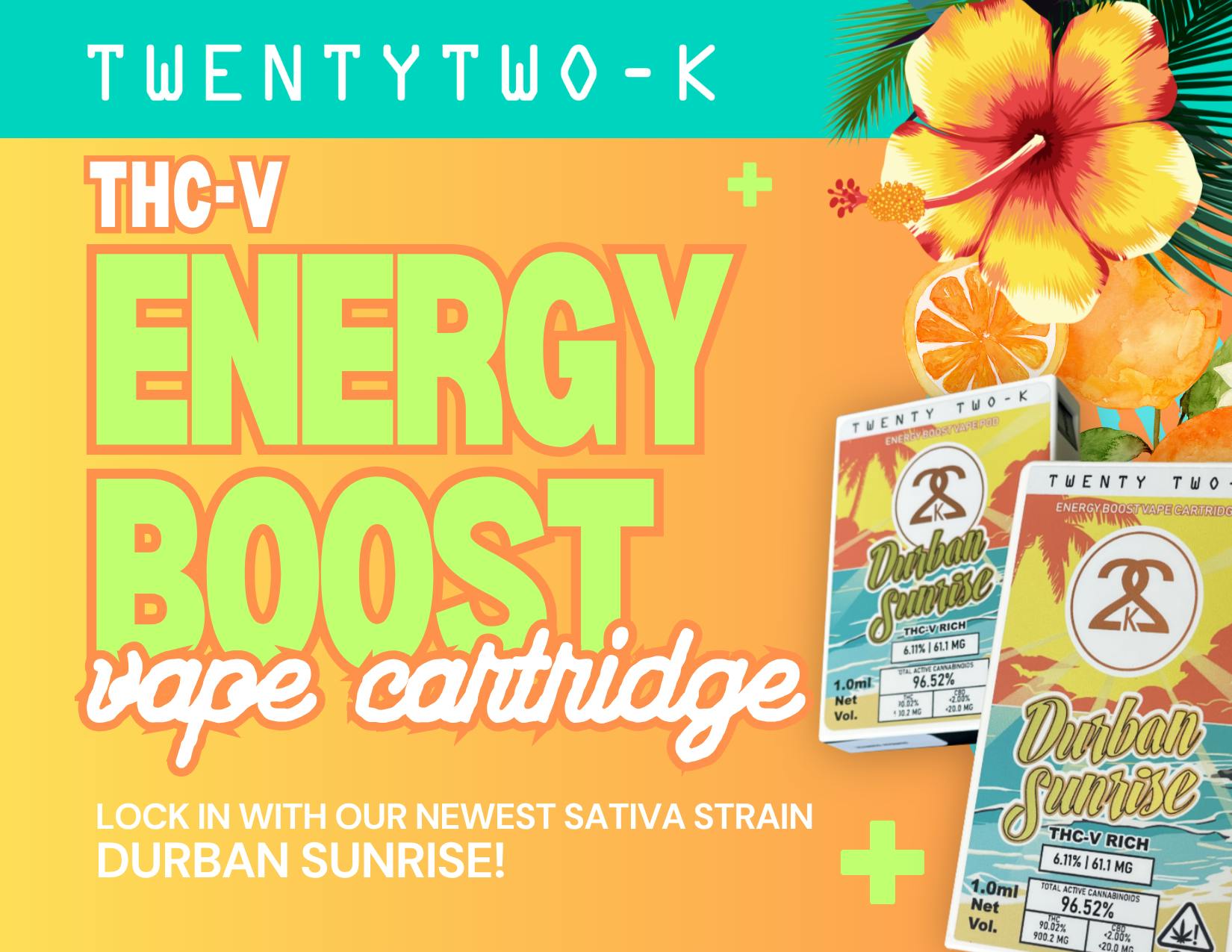 Twenty Two K / 22k - 22K - THCV Rich - Durban Sunrise - 1.0ml POD - 1