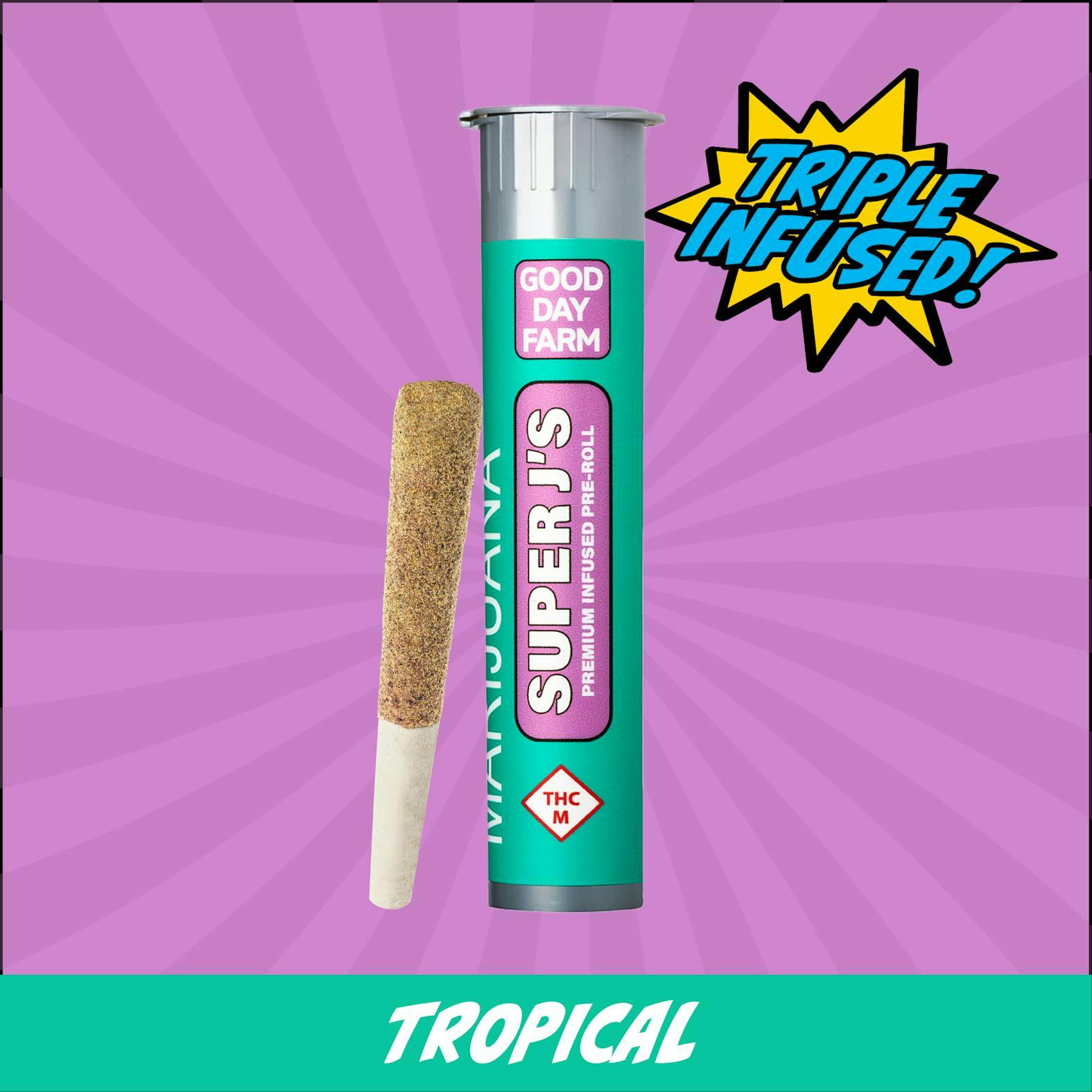 GOOD DAY FARM - Sour Cheetah x Tropical | Super J's Infused Joint | 1g - 1