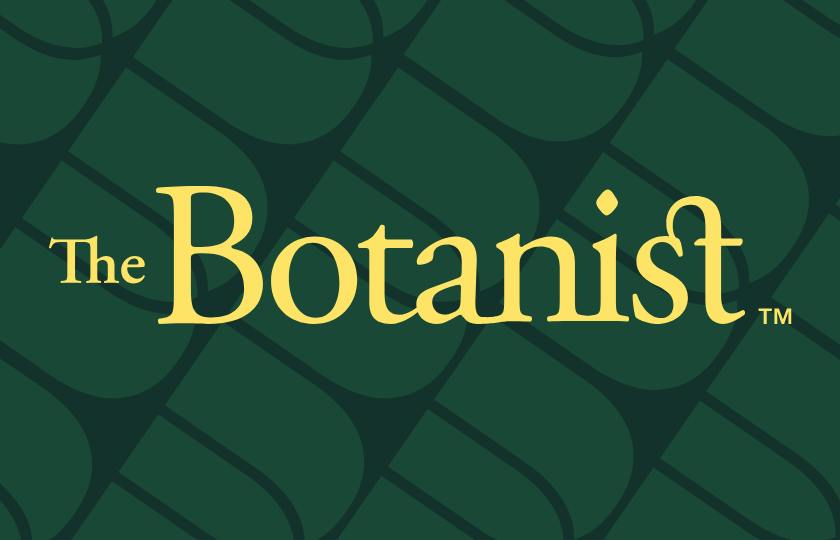 The Botanist
