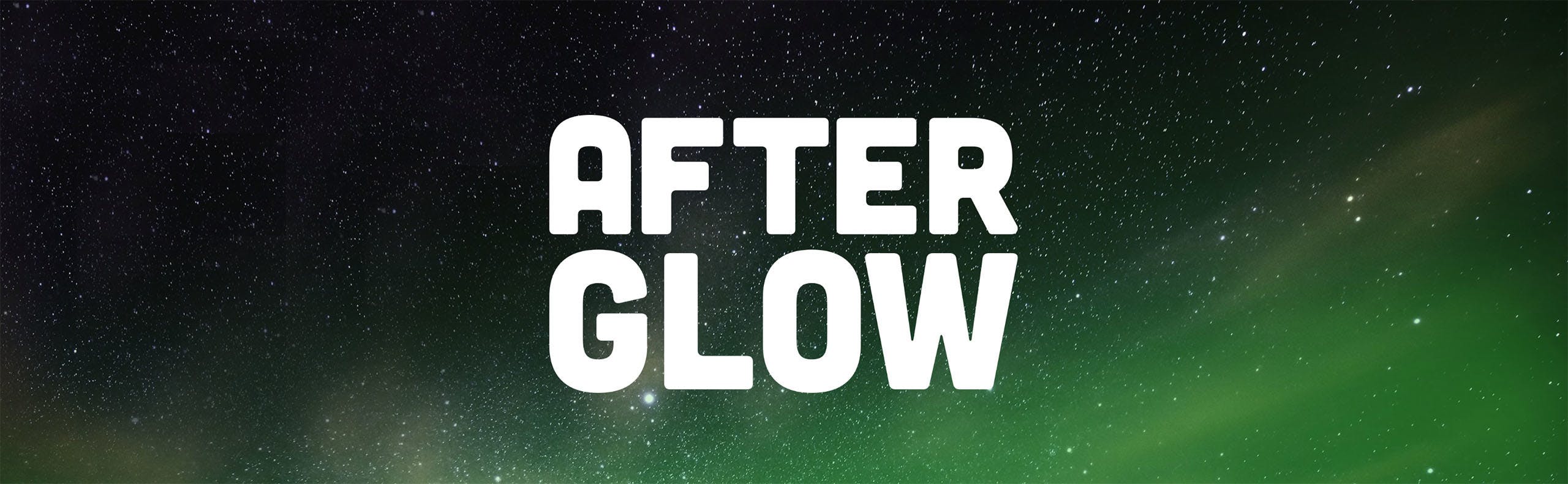 Afters glow- brand banner