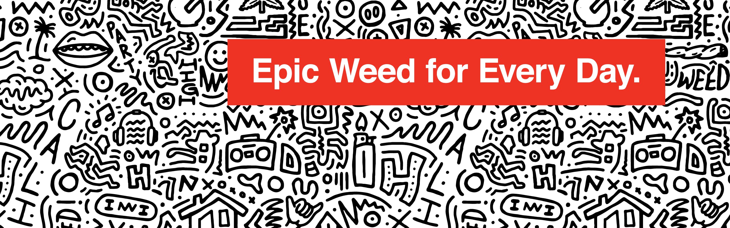 House Weed brand banner