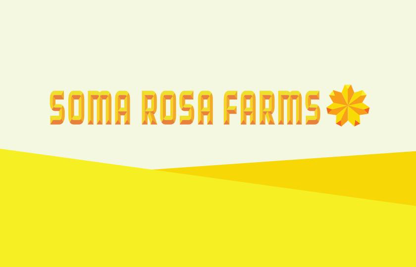 Soma Rosa Farms