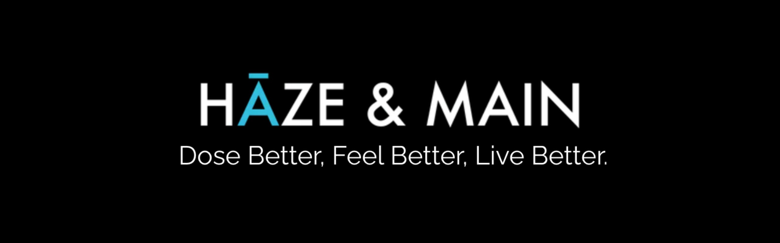 Haze & Main Featured Products & Details Weedmaps