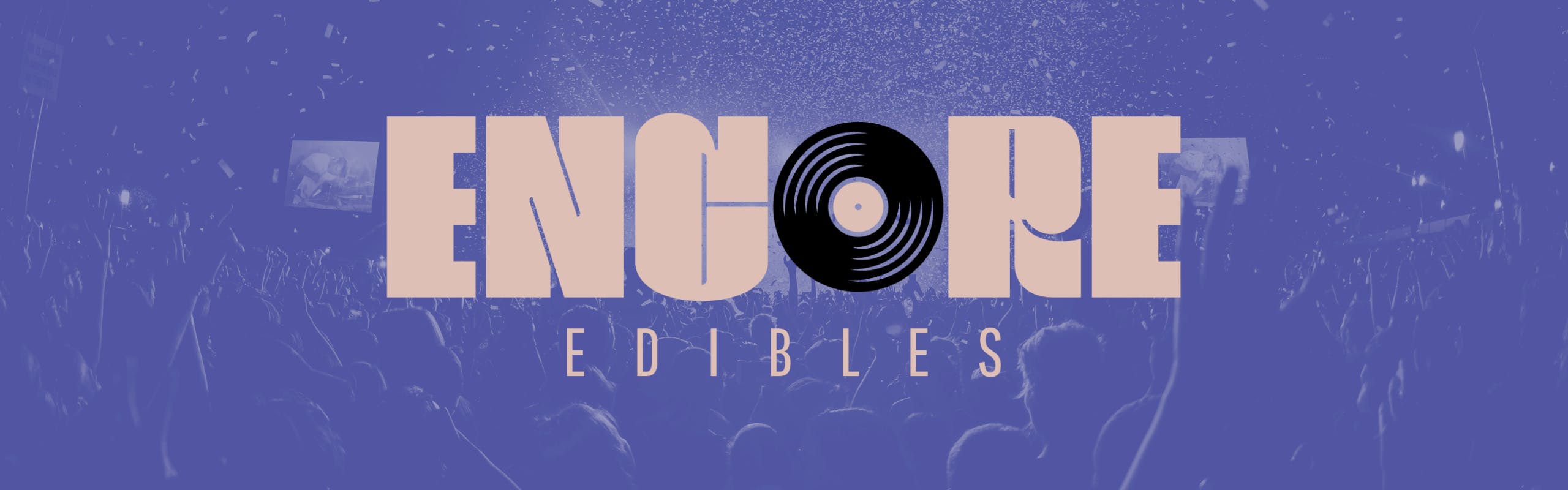 Encore Edibles brand banner
