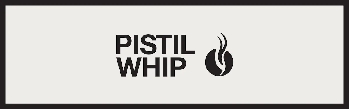 Pistil Whip brand banner
