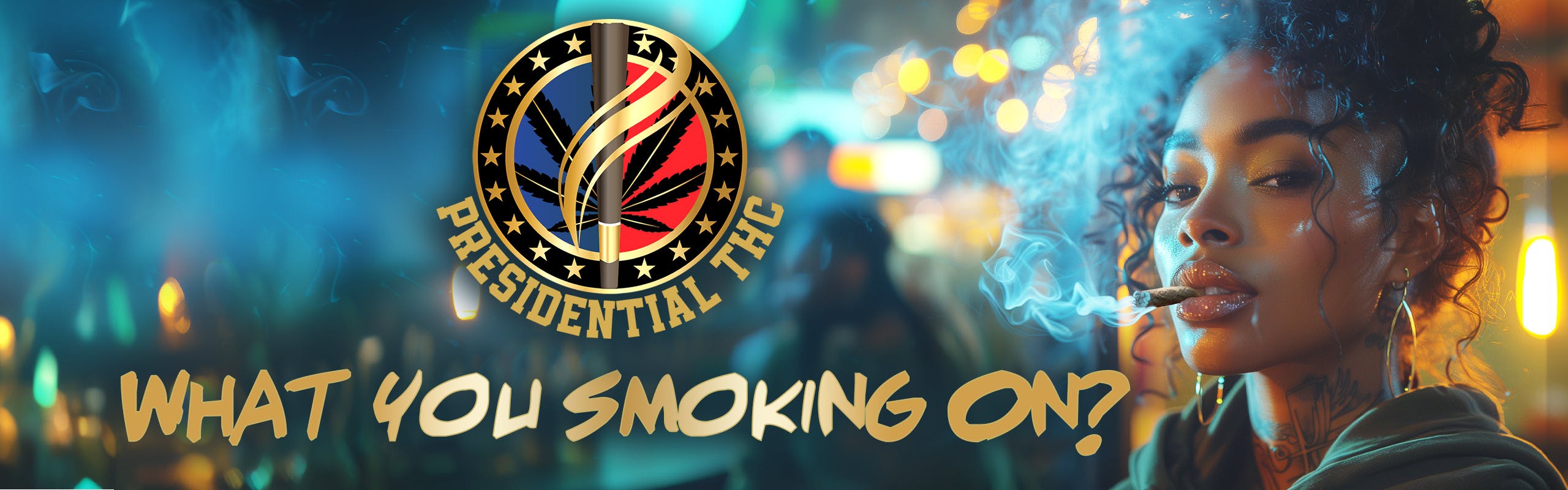 Presidential THC brand banner