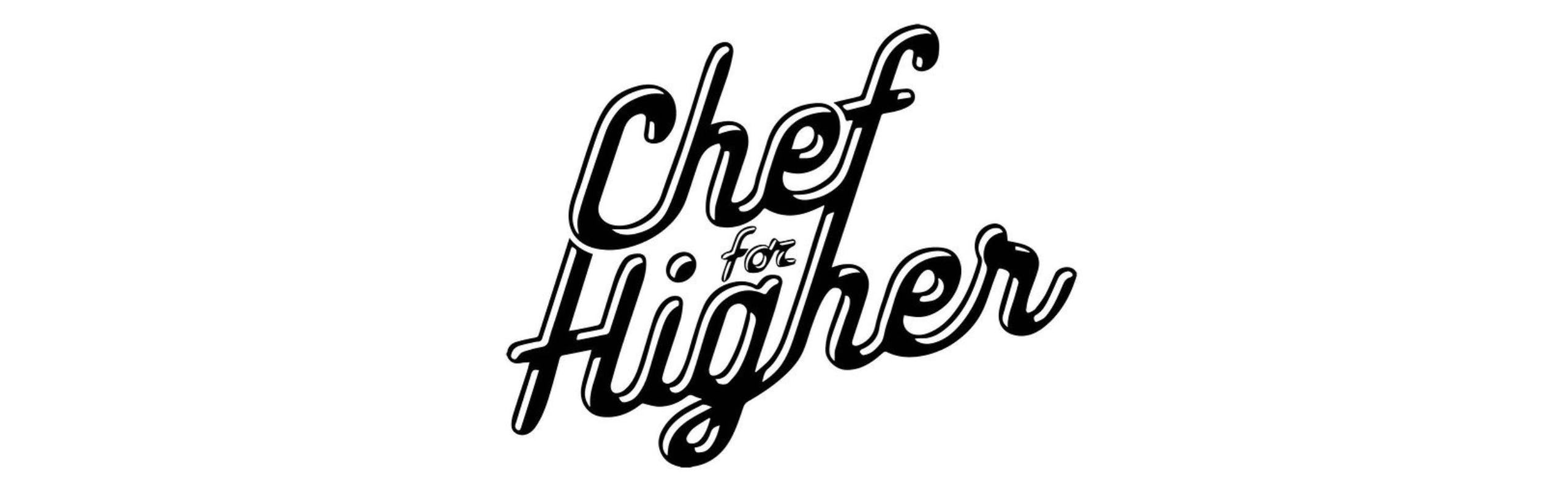 Chef For Higher brand banner