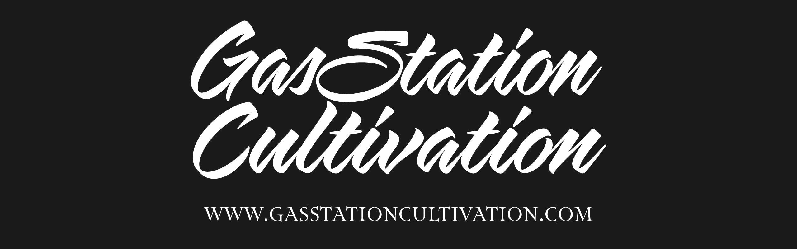 Gas Station Cultivation brand banner