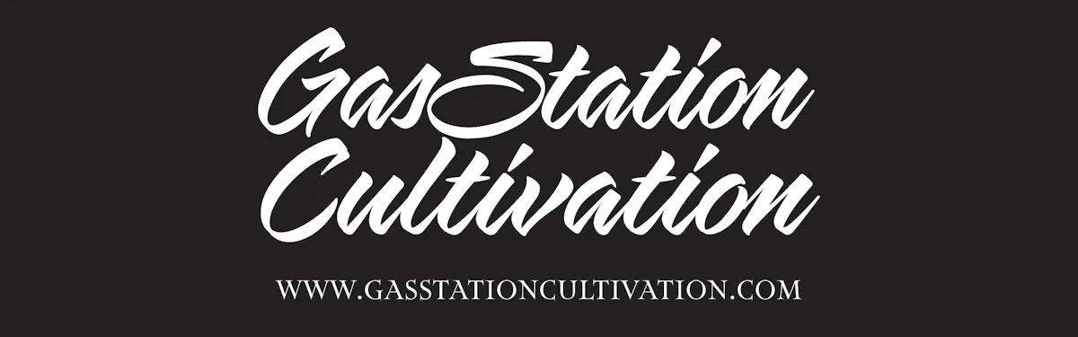 Gas Station Cultivation brand banner