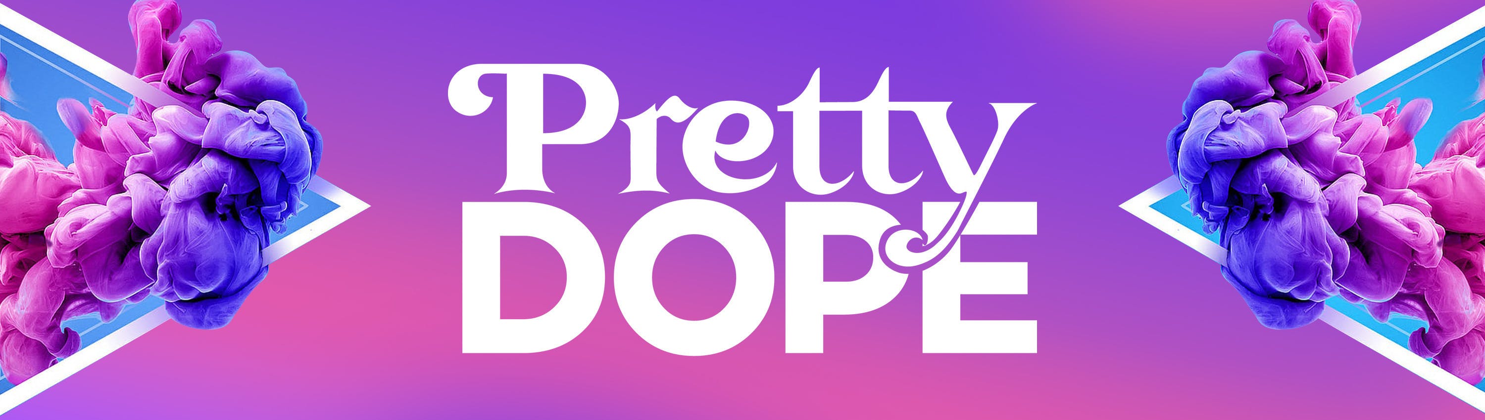 Pretty Dope brand banner