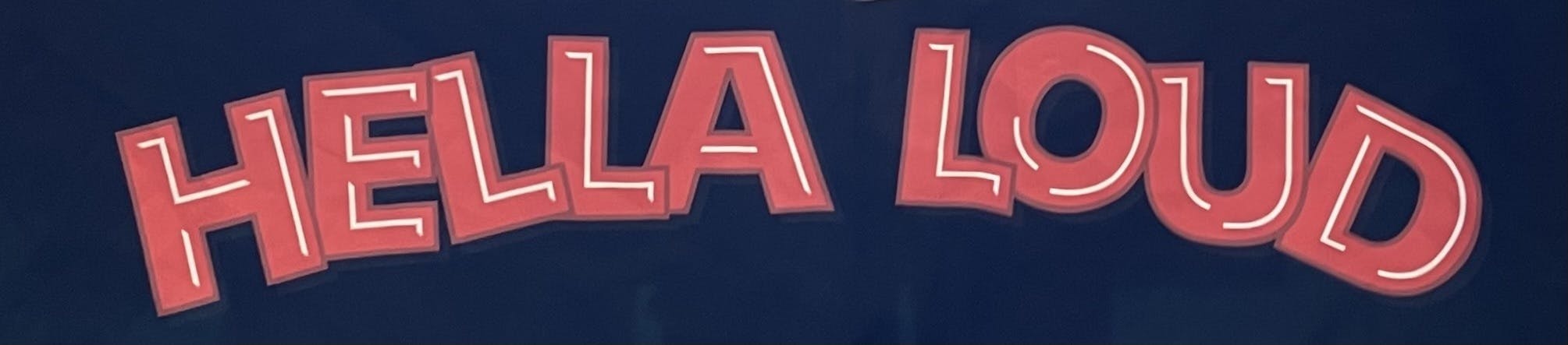 Hella Loud brand banner