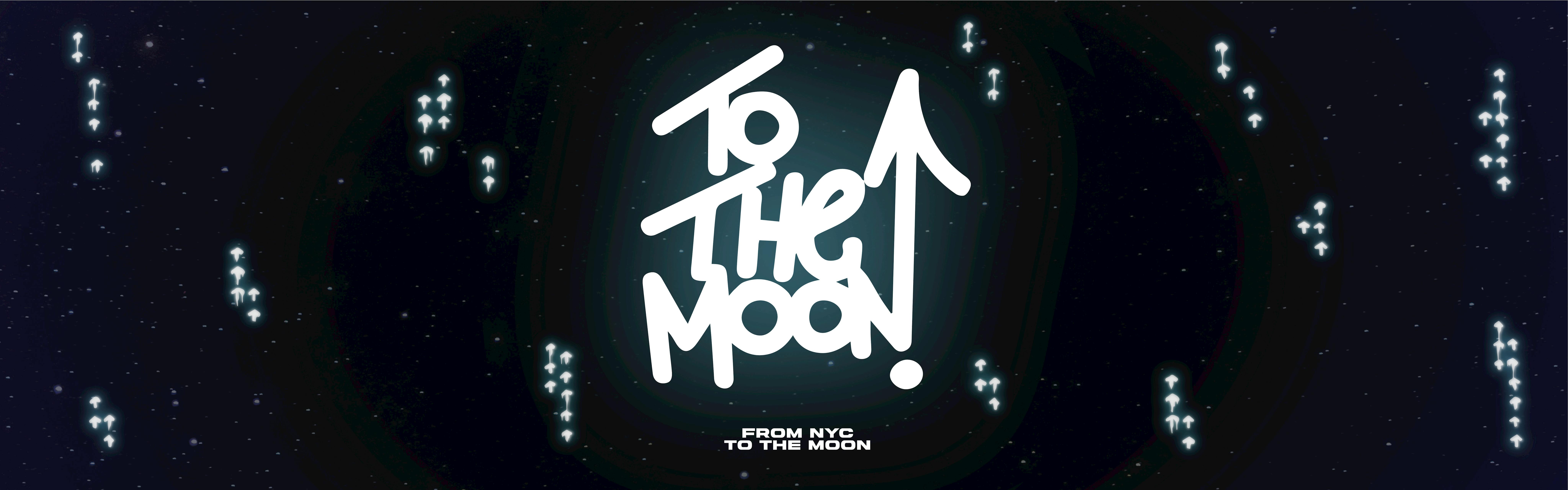 To The Moon brand banner