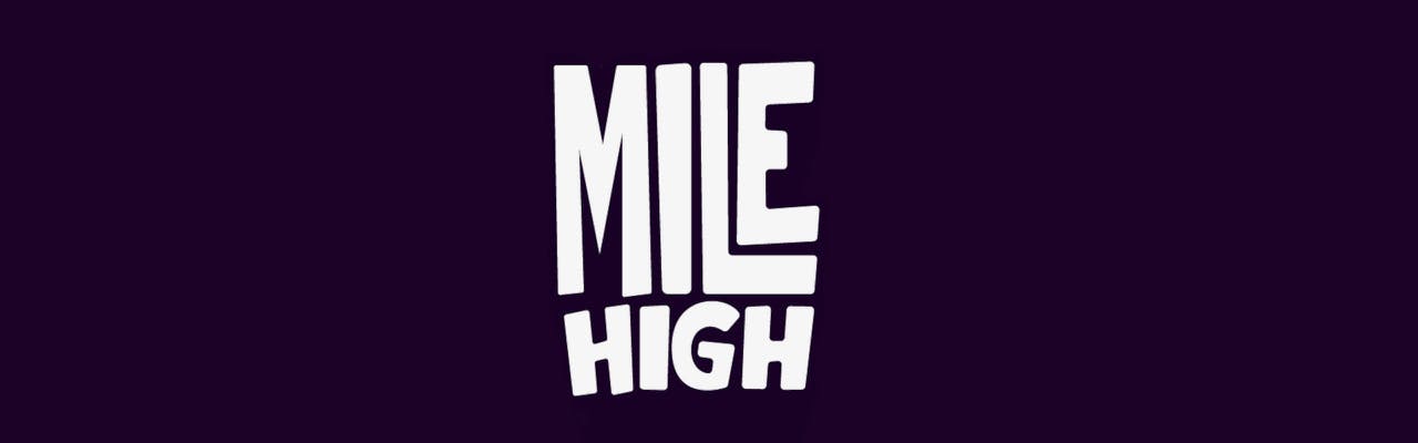 Mile High 420 brand banner