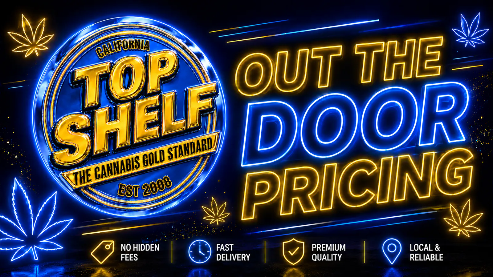TOP SHELF EXPRESS - EXCISE TAXES INCLUDED listing banner