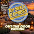 TOP SHELF EXPRESS - EXCISE TAXES INCLUDED