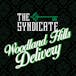 The Syndicate Delivery - Woodland Hills