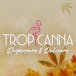 Tropicanna Dispensary and Weed Delivery - Tustin
