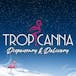 Tropicanna Dispensary and Weed Delivery - Anaheim