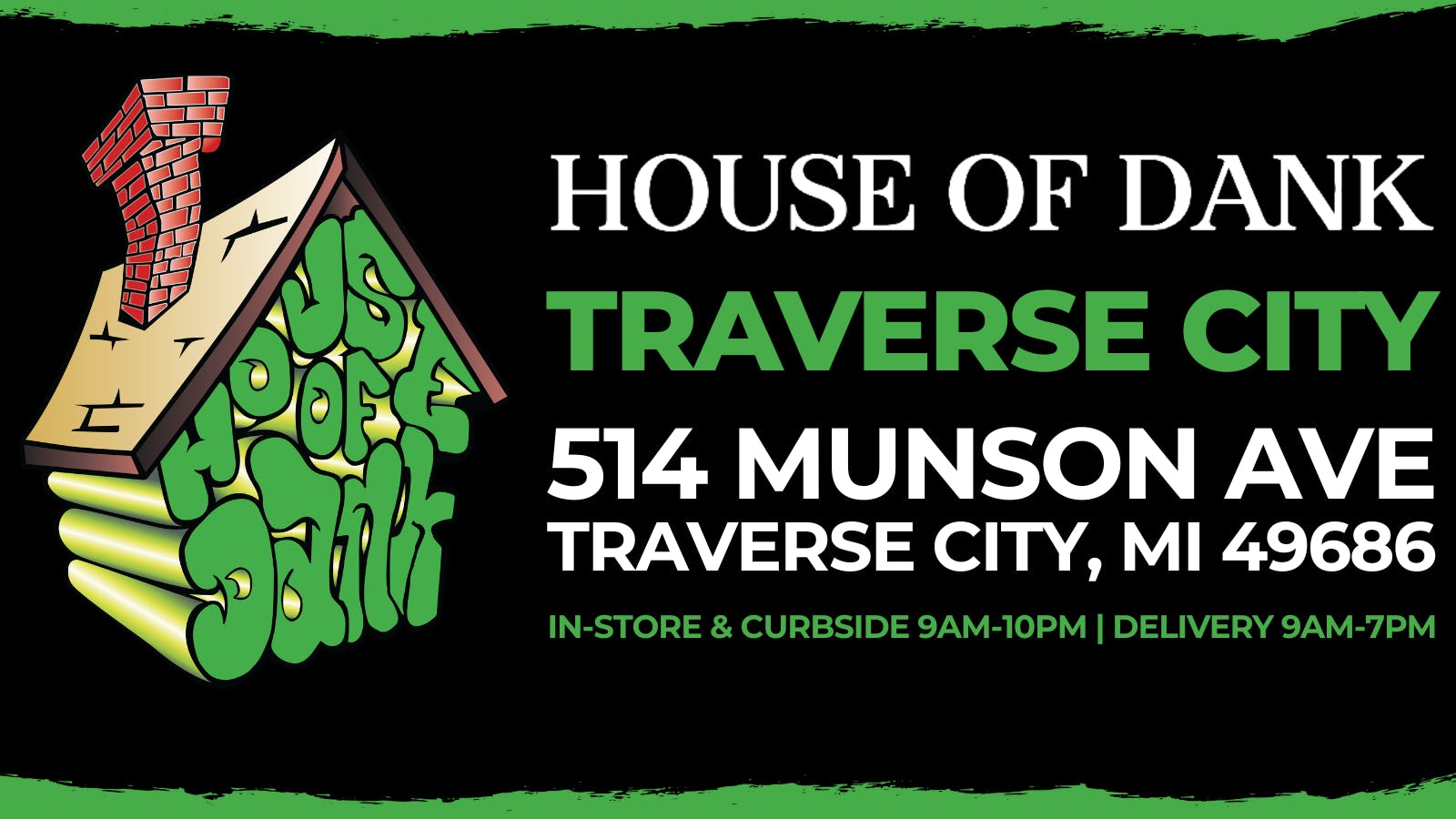 HOUSE OF DANK TRAVERSE CITY REC DELIVERY listing banner