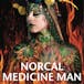 Norcal Medicine Man