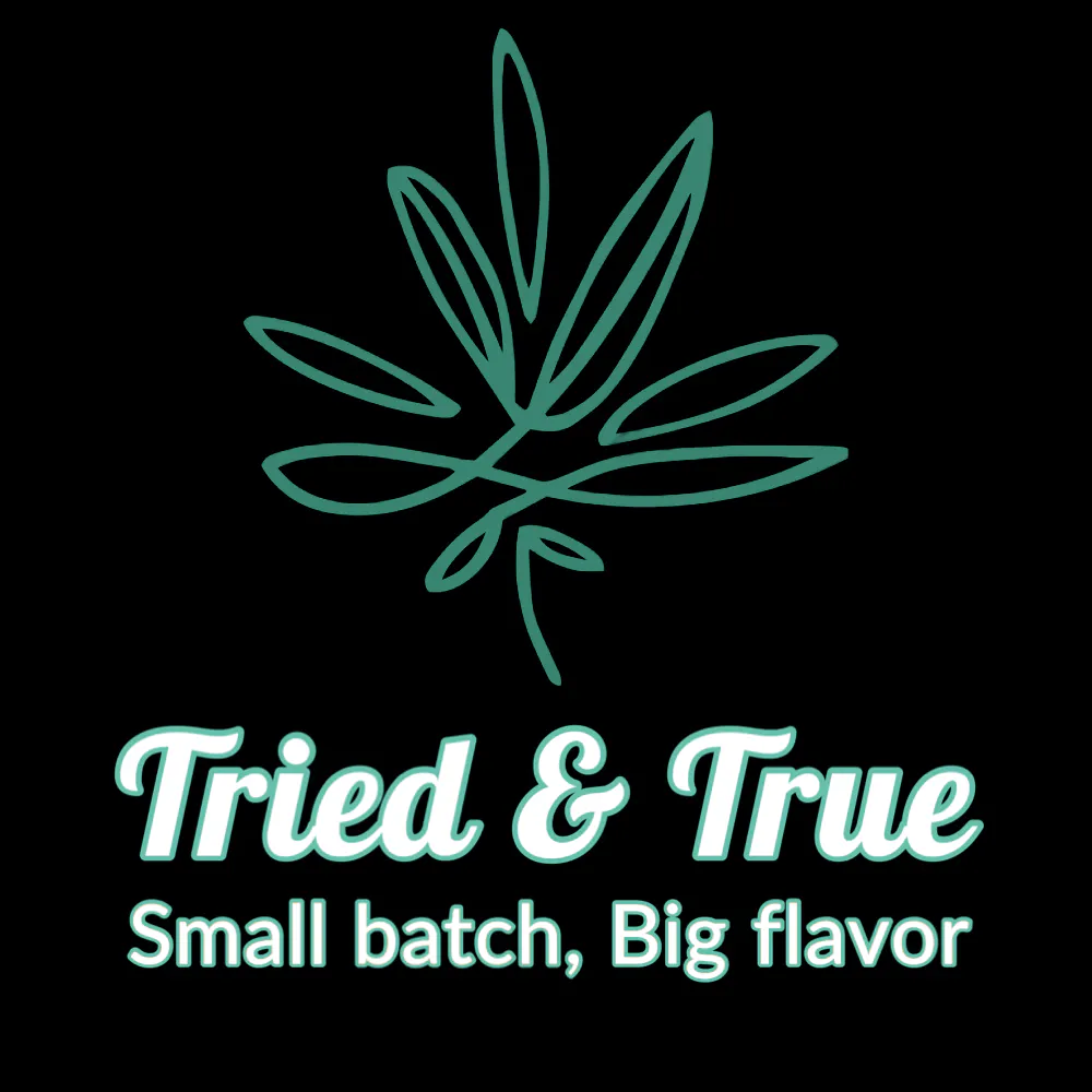 Tried & True