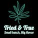 Tried & True