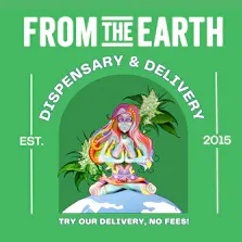 From the Earth - Santa Ana – Delivery and Dispensary