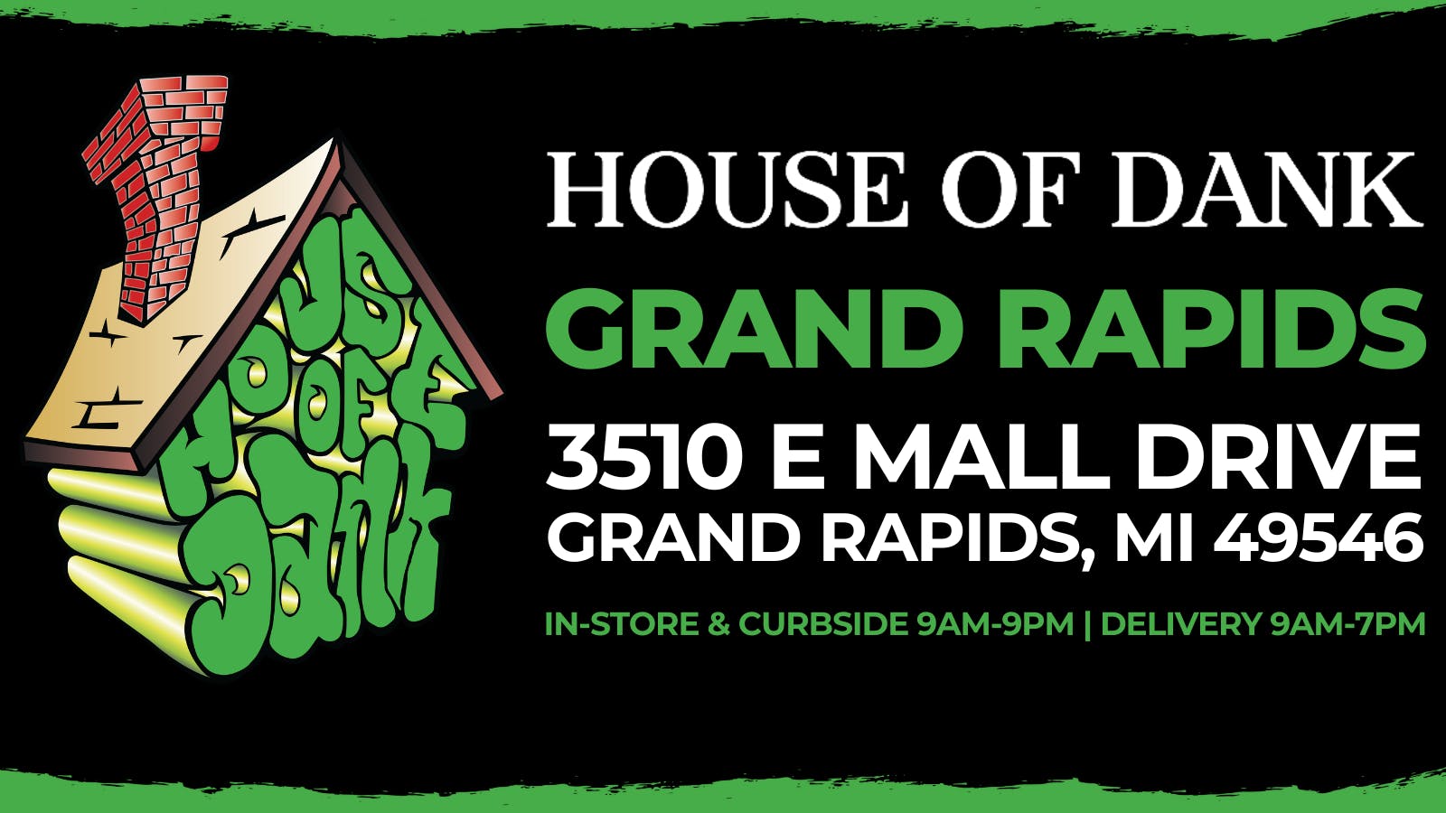 HOUSE OF DANK GRAND RAPIDS REC DELIVERY listing banner