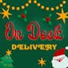On Deck Delivery