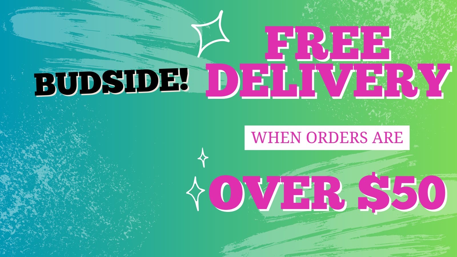 Budside Cannabis - Delivery listing banner