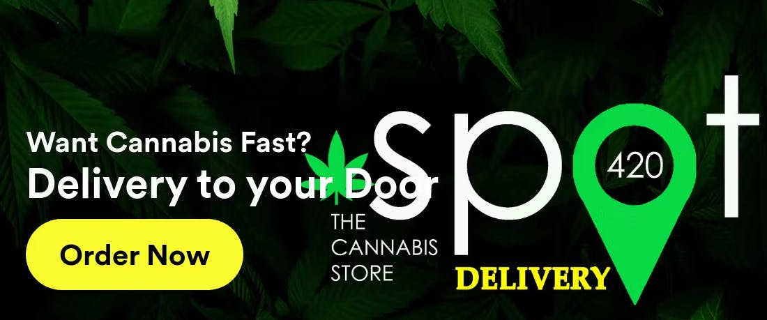 Spot420 The Cannabis Store - Weston Road *DELIVERY listing banner
