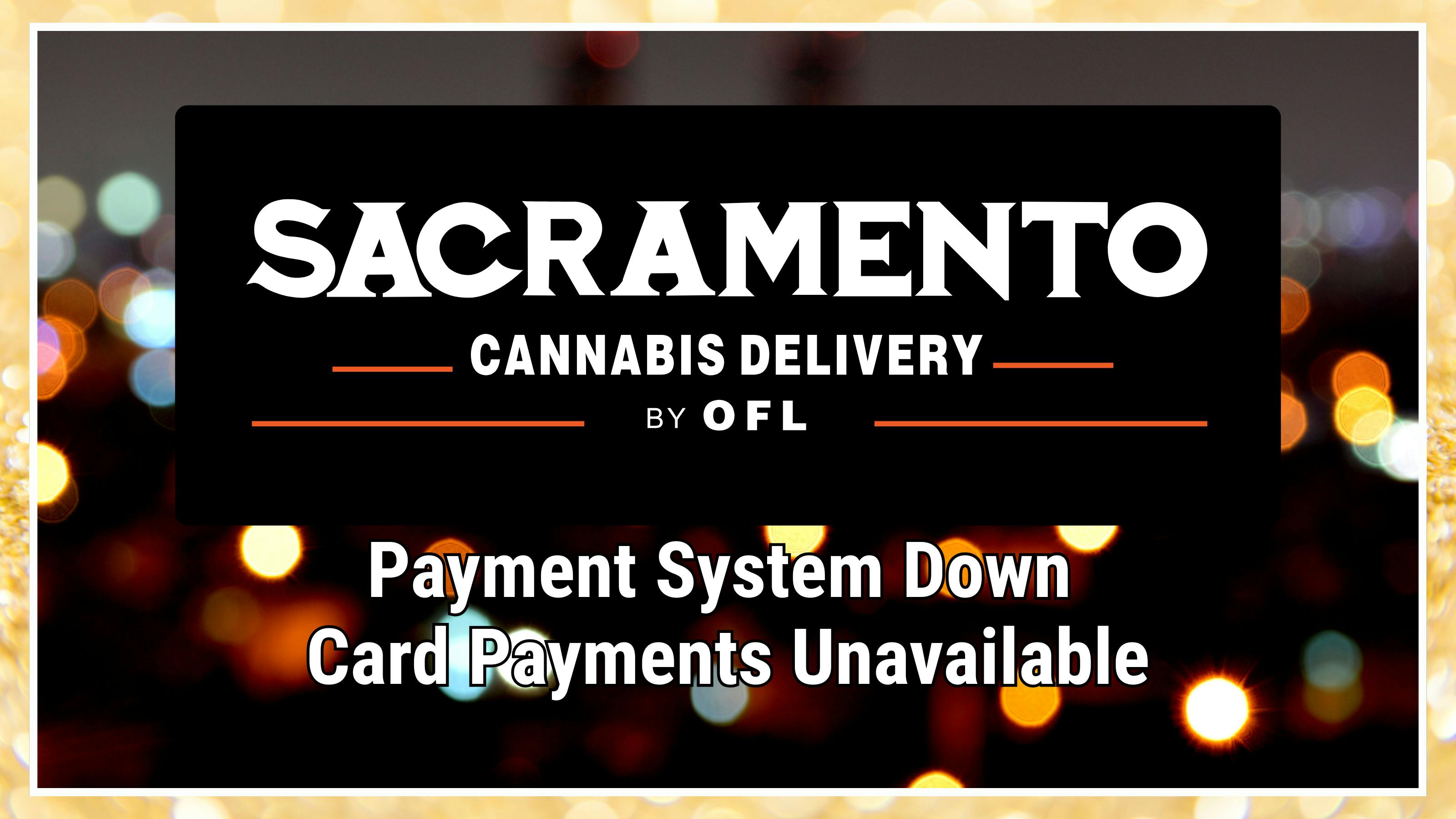 Sacramento Cannabis Delivery By OFL listing banner