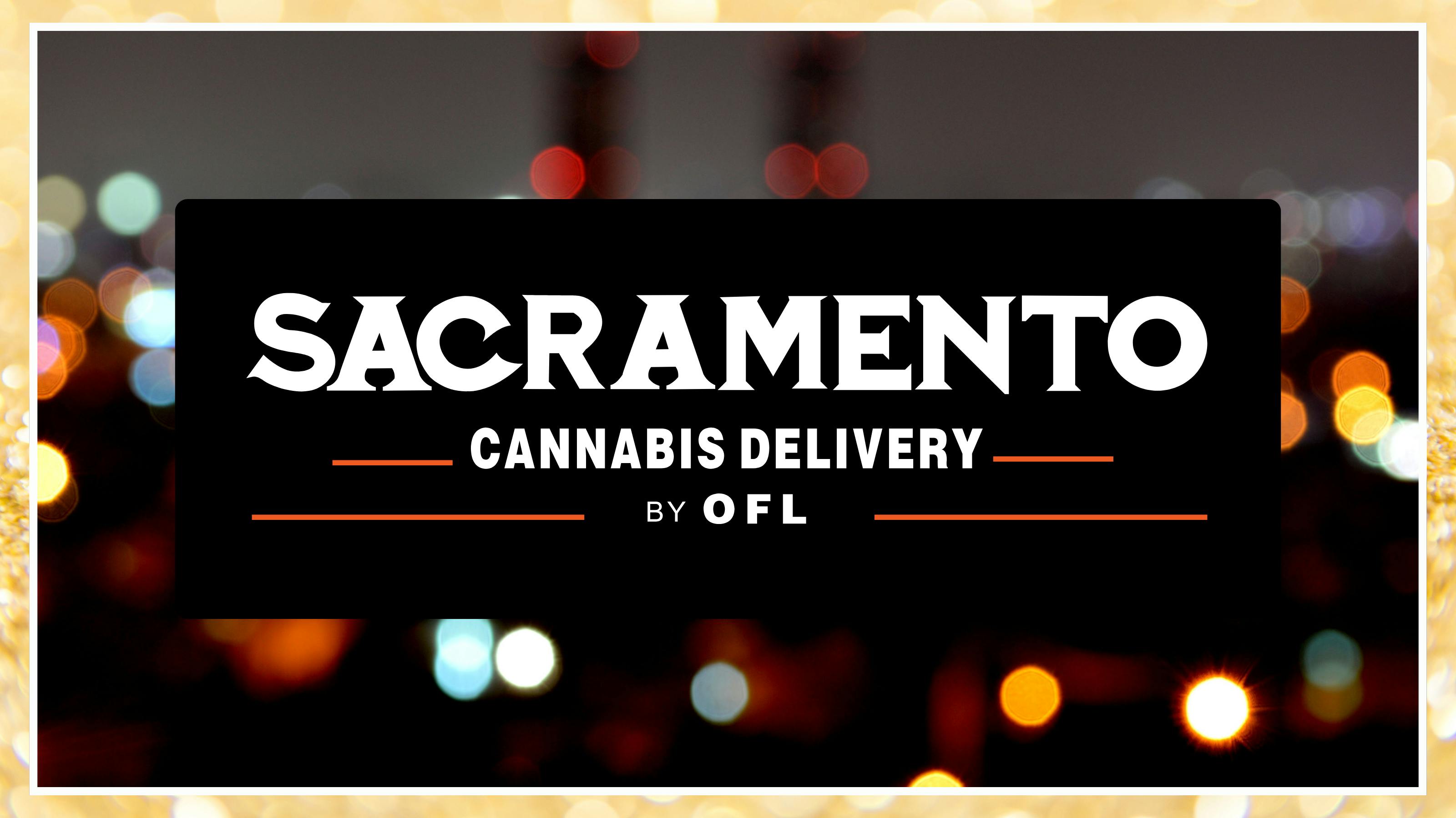 Sacramento Cannabis Delivery By OFL listing banner