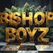 Bishop Boyz