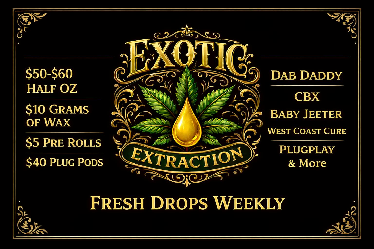 Exotic Extraction Delivery - Murrieta listing banner
