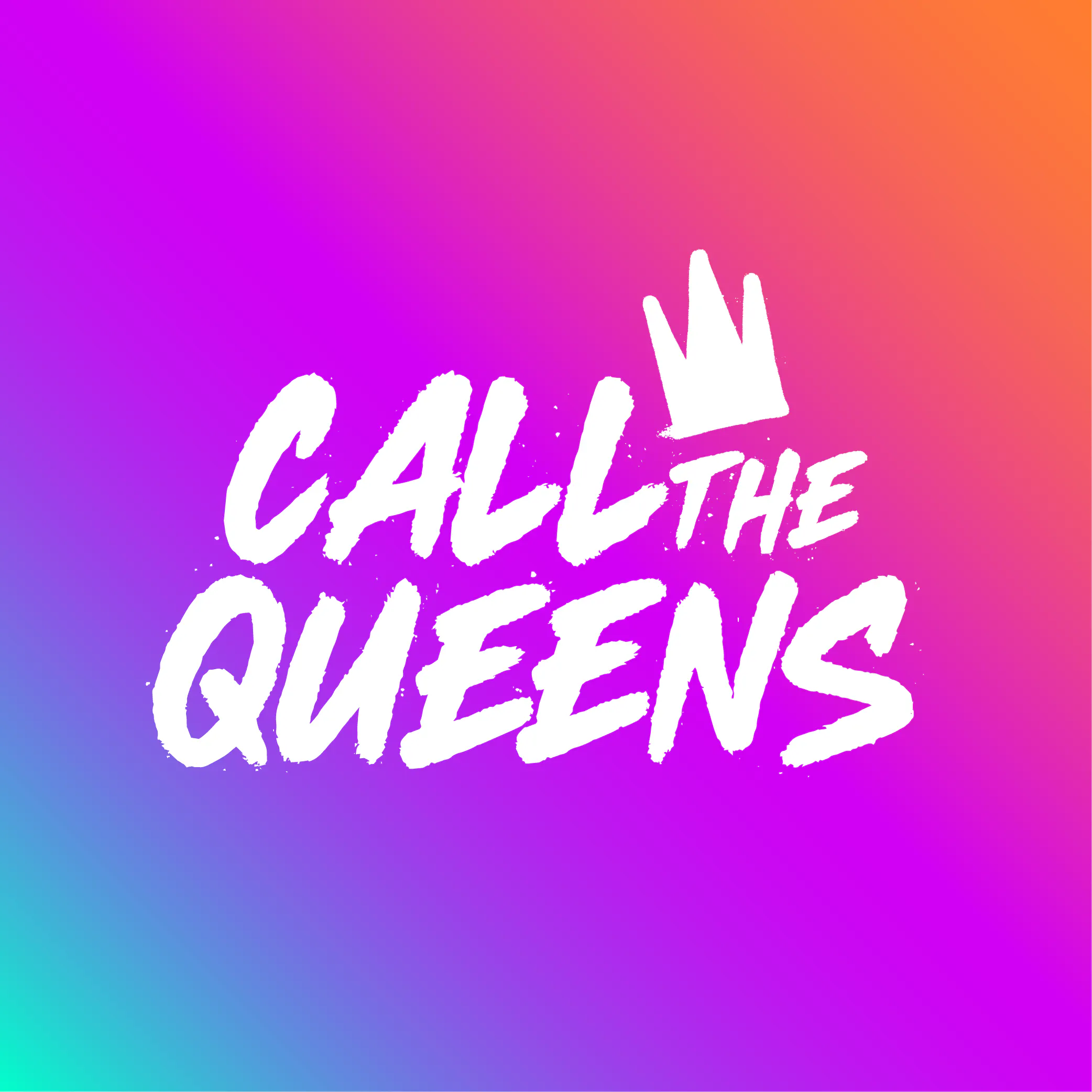 Call the Queens