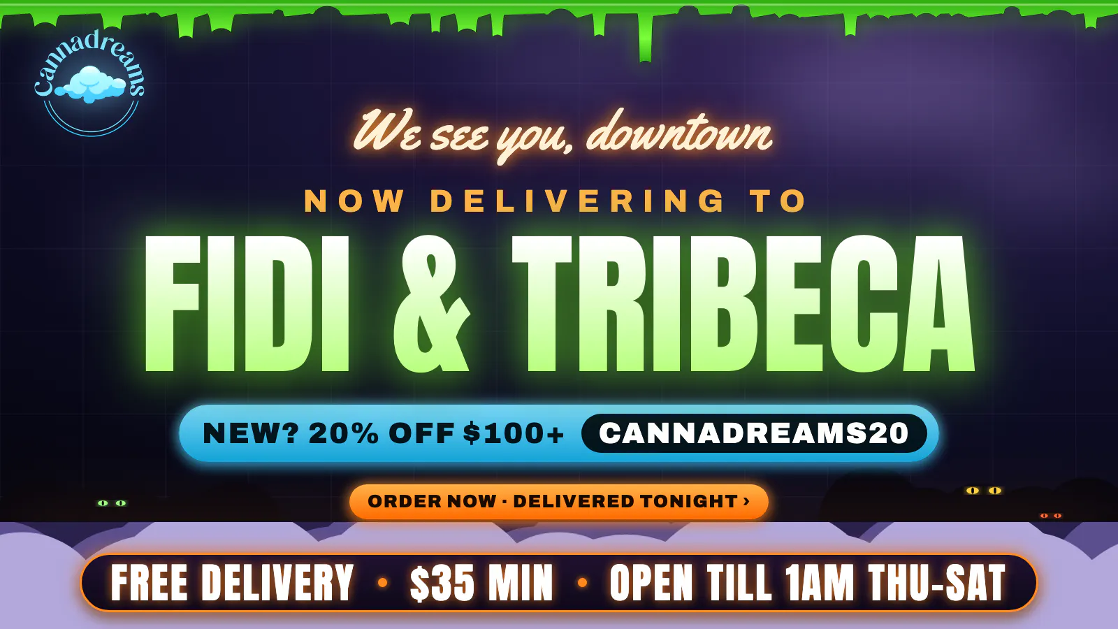 Cannadreams Delivery - Financial District / Tribeca listing banner