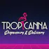 Tropicanna Delivery Anaheim / Disneyland