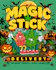 MAGIC STICK - Poway