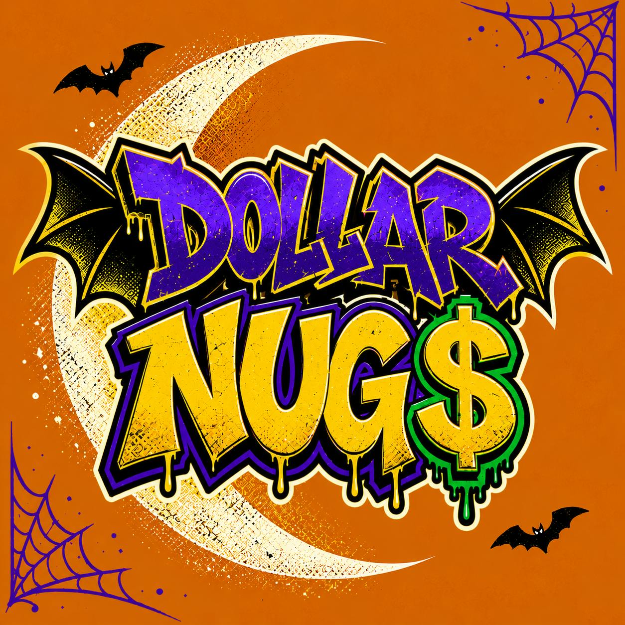 Dollar Nugs - Northridge
