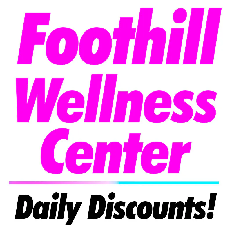FOOTHILL WELLNESS CENTER