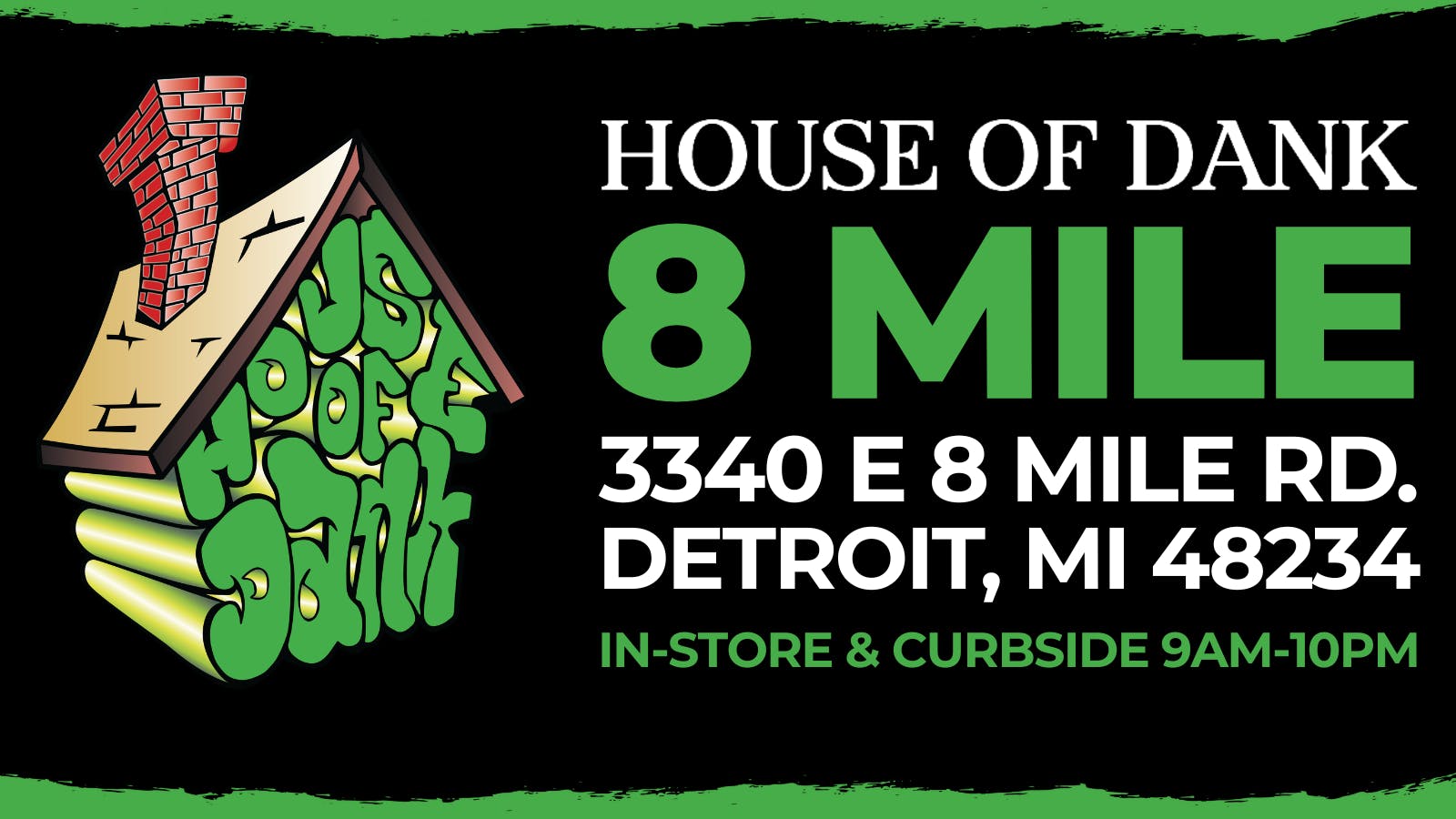 HOUSE OF DANK 8 MILE REC listing banner