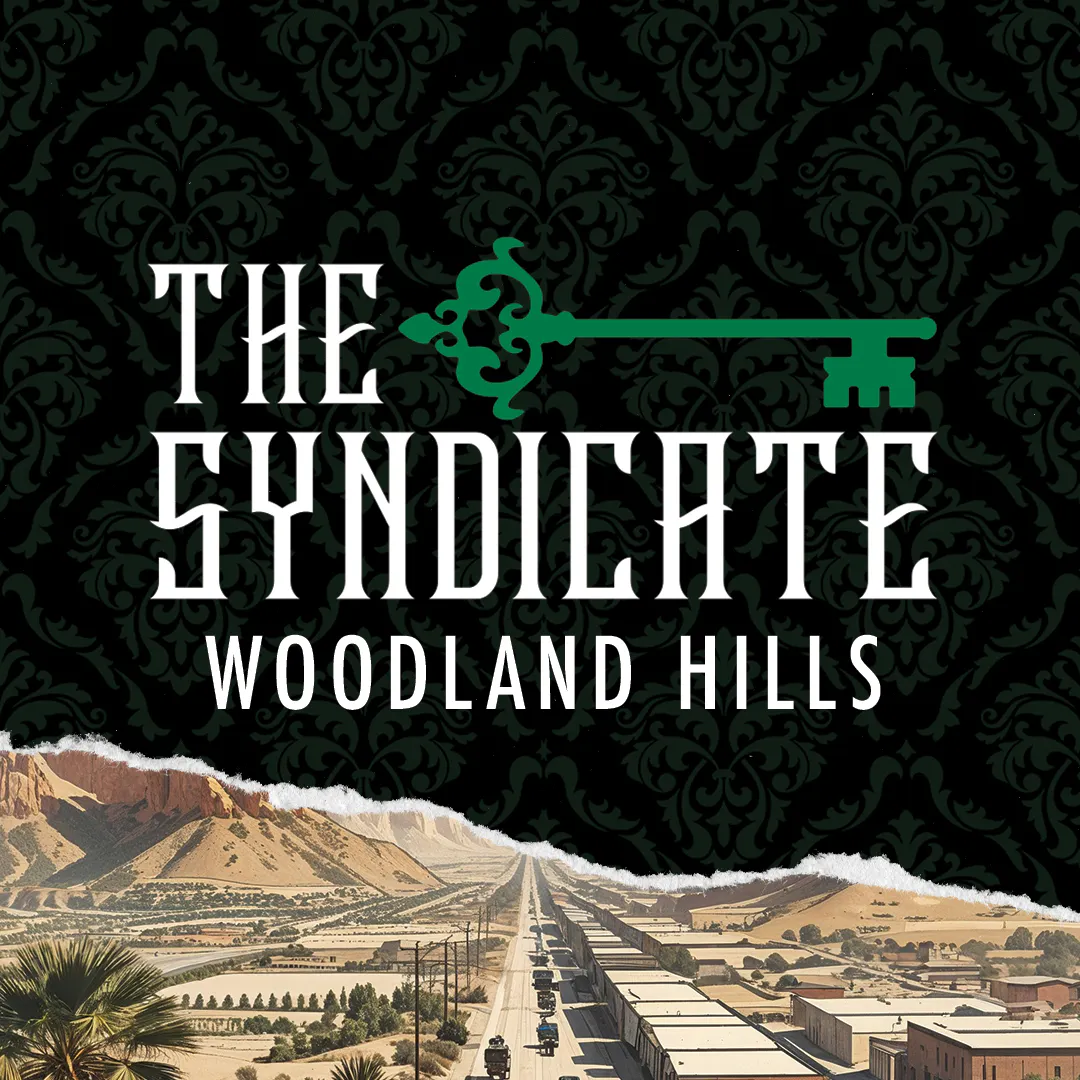 The Syndicate - Woodland Hills