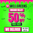 Wellgreens - Mission Valley - Marijuana Weed Dispensary