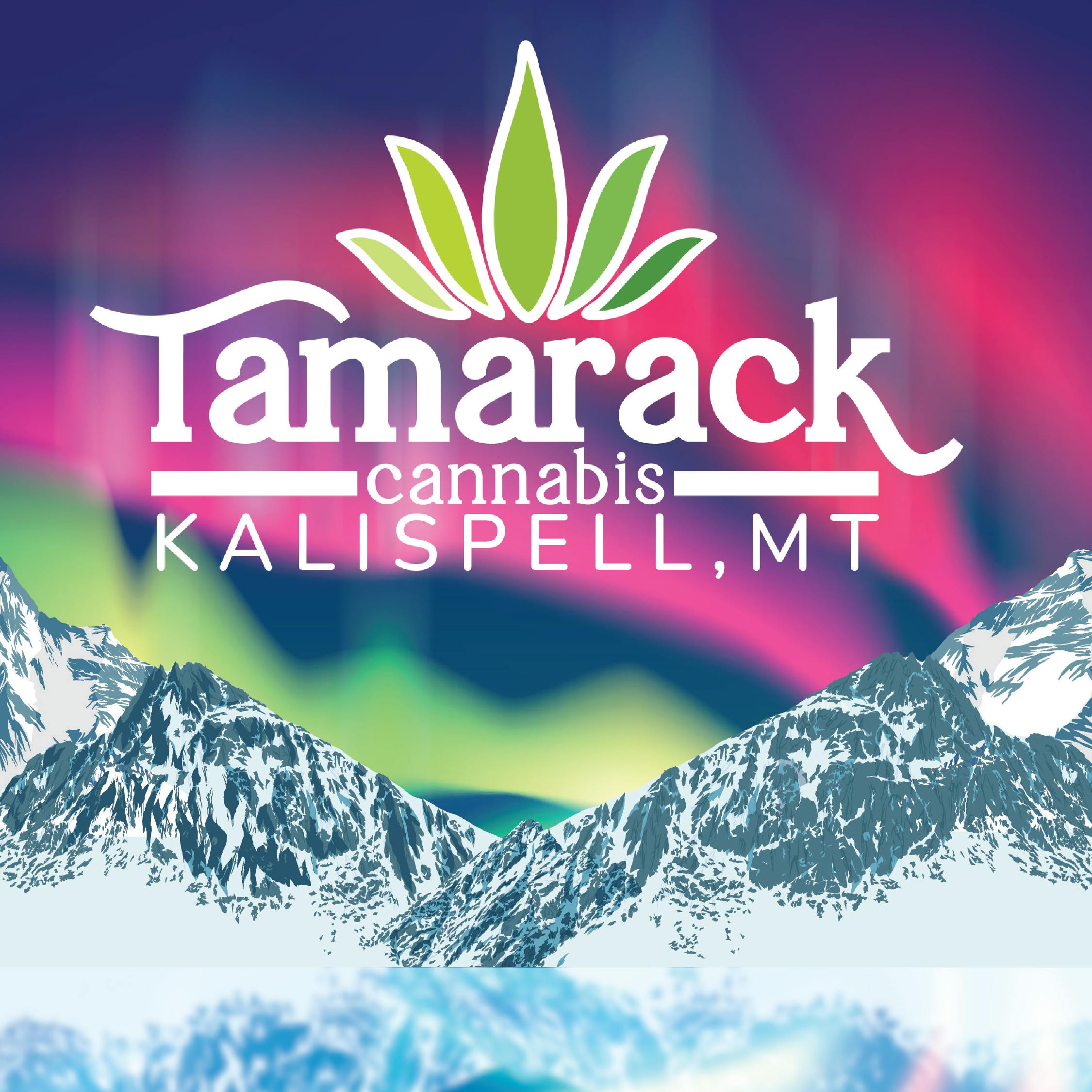 Tamarack Cannabis - Kalispell