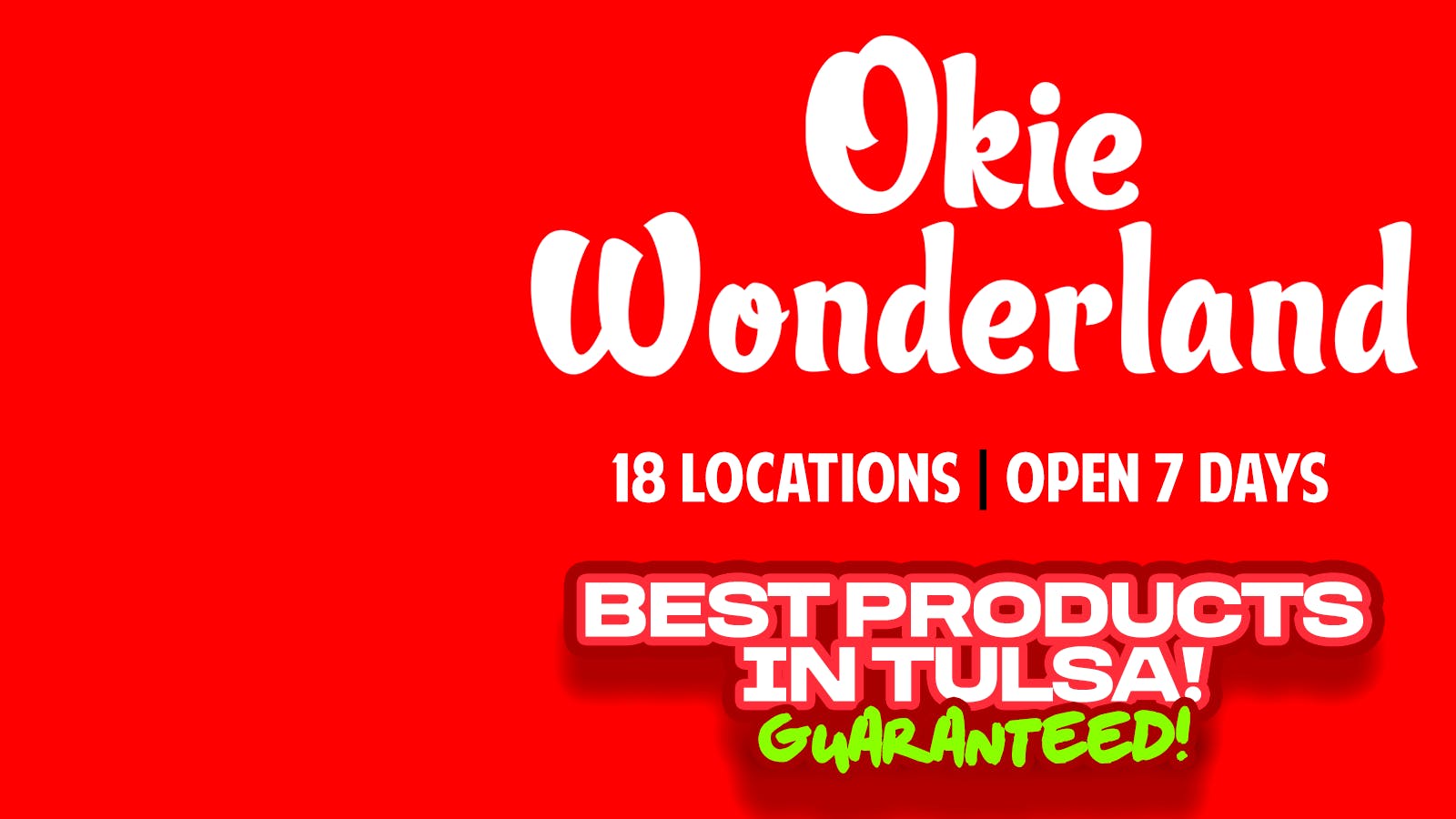 Okie Wonderland Dispensary Tulsa- 51st St & Memorial listing banner