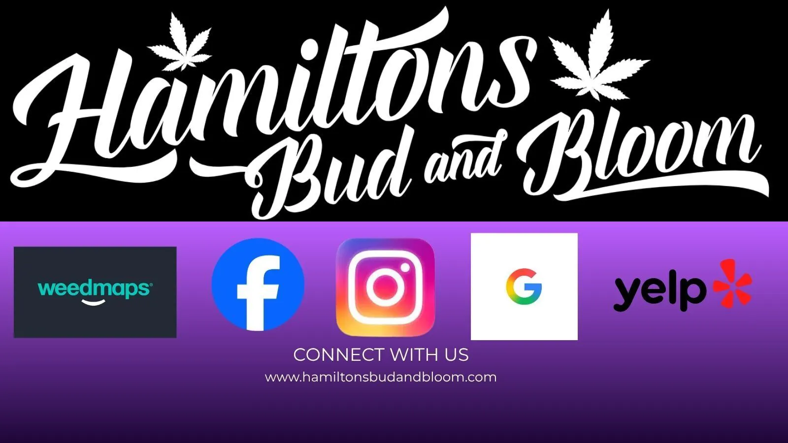 Hamiltons Bud & Bloom - 24/7 & Drive Thru! listing banner