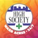 High Society - Warr Acres 24/7