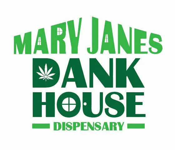 Mary Jane's Dank House (Open 24/7)